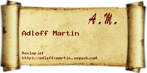 Adleff Martin névjegykártya
